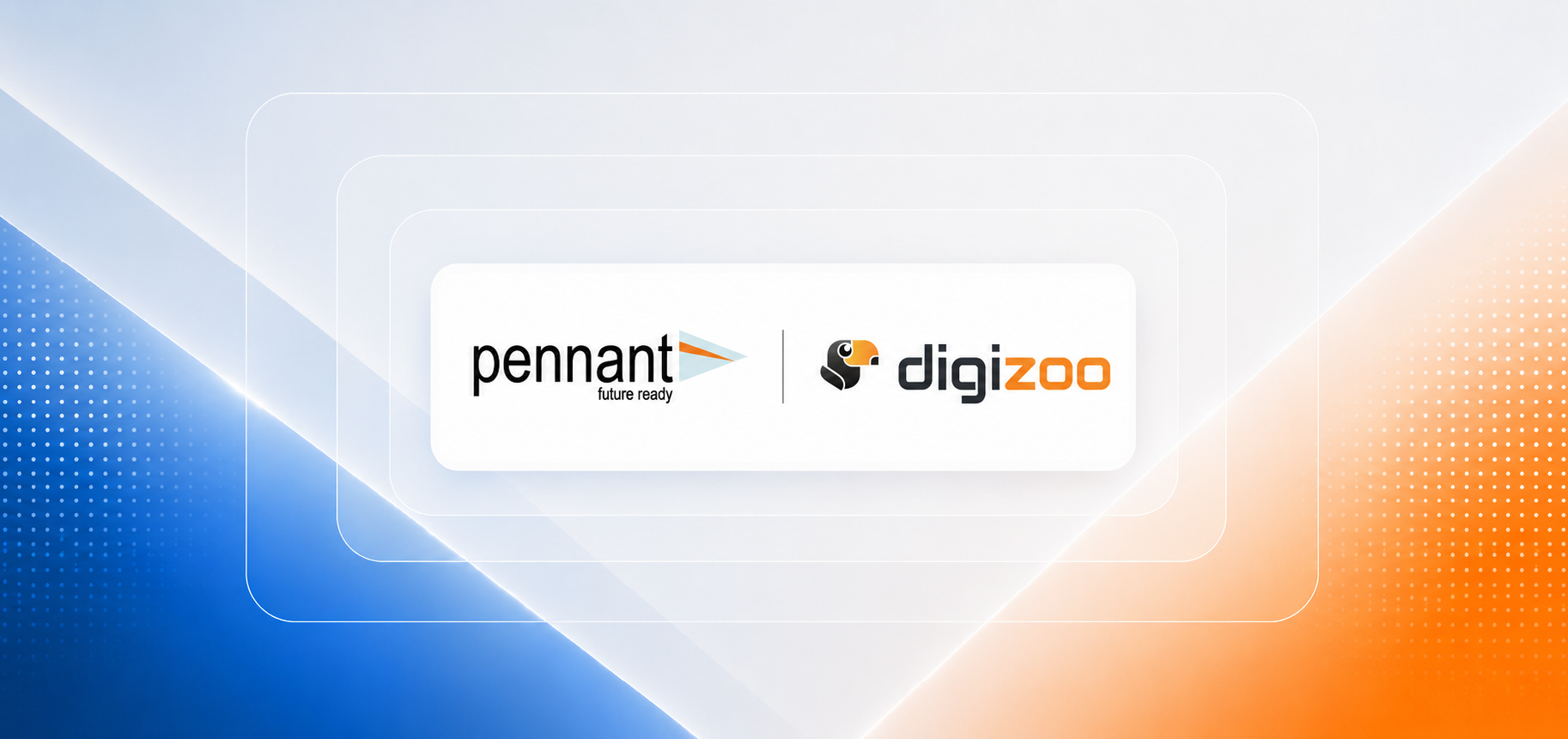 DigiZoo and Pennant Technologies Sign MOU to Bring End-to-End Lending Transformation to Australian and New Zealand Markets